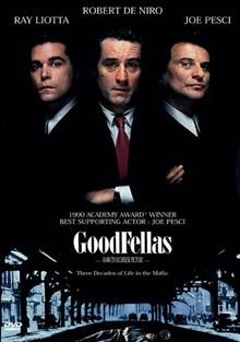 Goodfellas [videorecording] / Warner Bros., Inc. ; produced by Irwin Winkler ; directed by Martin Scorsese ; screenplay by Nicholas Pileggi and Martin Scorsese.