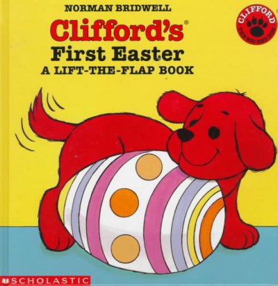 Clifford's first Easter / Norman Bridwell.