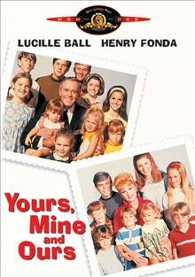 Yours, mine and ours / United Artists ; Robert F. Blumofe presents ; screenplay by Melville Shavelson and Mort Lachman ; story by Madelyn Davis and Bob Carroll, Jr. ; produced by Robert F. Blumofe ; directed by Melville Shavelson.
