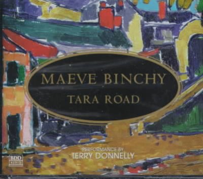 Tara Road [sound recording] / Maeve Binchy.