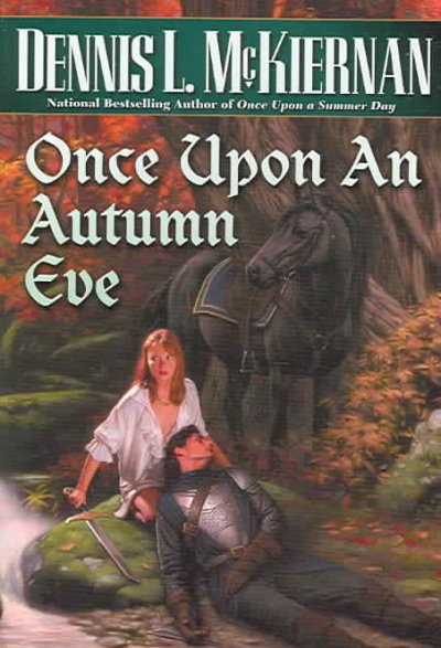 Once upon an autumn eve / Dennis L. McKiernan.
