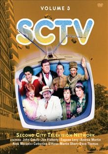 SCTV. Volume 3 [videorecording] / produced by Old Firehall TV Productions Limited and Allarco Productions Limited in association with Rhodes Productions.