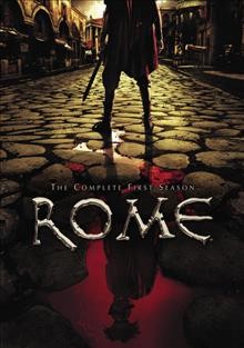 Rome. The complete first season [videorecording] / co-producers, Robert Papazian ... [et al.] ; produced by Marco Valerio Pugini ; in association with the BBC, a presentation of Home Box Office.