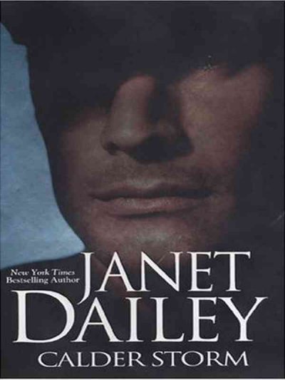 Calder storm / Janet Dailey.