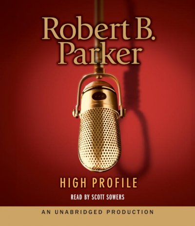 High profile [sound recording] / Robert B. Parker.