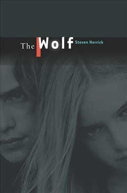 The wolf / Steven Herrick.