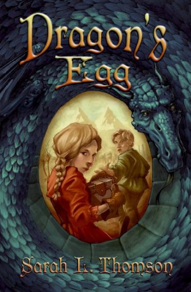 Dragon's egg / by Sarah L. Thomson.
