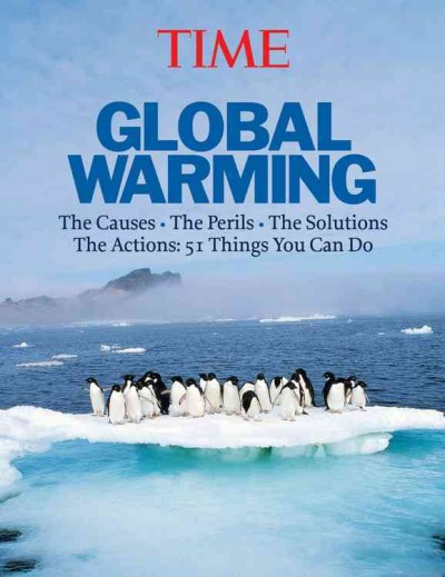 Global warming / editor, Kelly Knauer ; writer, research director, Matthew McCann Fenton.