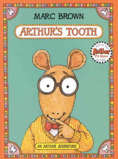 Arthur's tooth / Marc Brown.