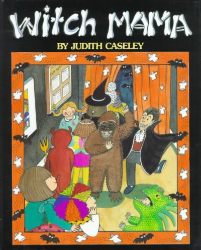 Witch mama / Judith Caseley.