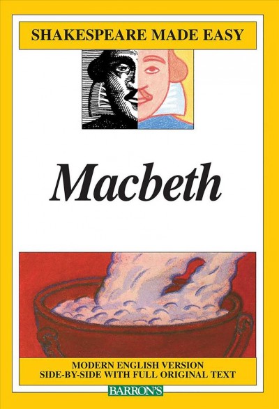 Macbeth / edited and rendered into modern English by Alan Durband.