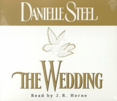 The wedding [sound recording] / Danielle Steel.
