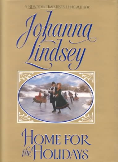 Home for the holidays / Johanna Lindsey.