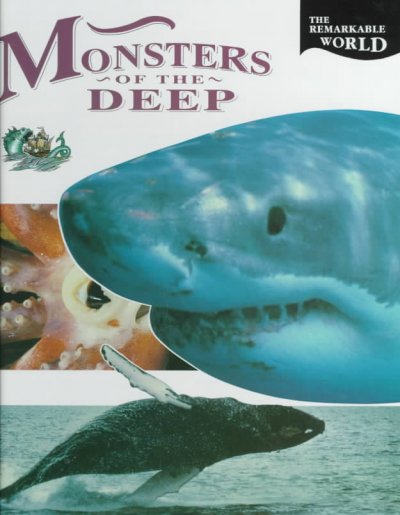 Monsters of the deep / Saviour Pirotta.