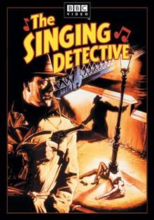 The singing detective [videorecording] / a BBC TV production in association with ABC Australia ; written by Dennis Potter ; produced by John Harris and Kenith Trodd ; directed by Jon Amiel.