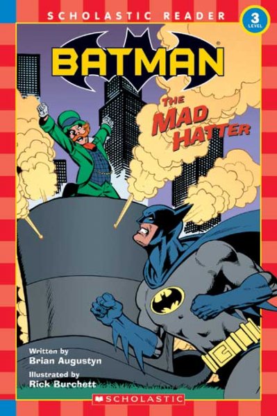 Batman. The Mad Hatter / written by Brian Augustyn ; illustrated by Rick Burchett.