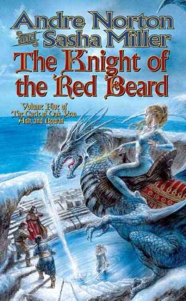 The knight of the red beard [text] / Andre Norton & Sasha Miller.