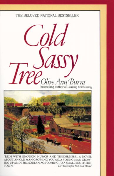 Cold Sassy tree / Olive Ann Burns.