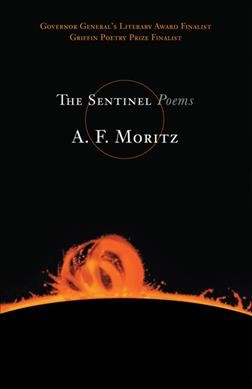 The sentinel / A.F. Moritz.