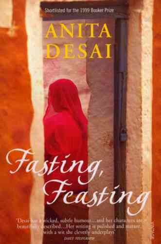 Fasting, feasting / Anita Desai.