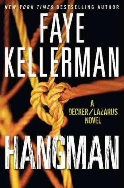Hangman / Faye Kellerman.