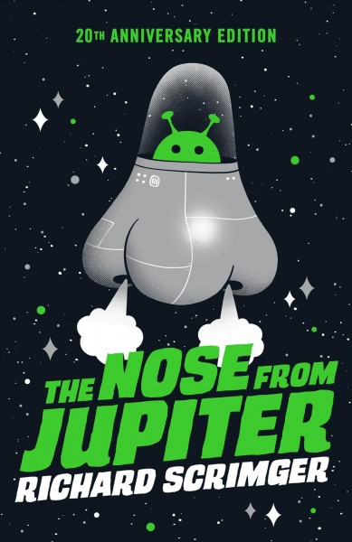 The nose from Jupiter / Richard Scrimger.