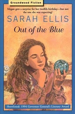 Out of the blue / Sarah Ellis.