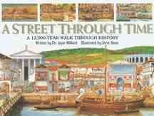 A street through time / written by Dr. Anne Millard ; illustrated by Steve Noon.