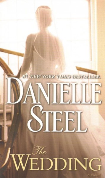 The wedding / Danielle Steel.