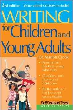 Writing for children and young adults / Marion Crook.