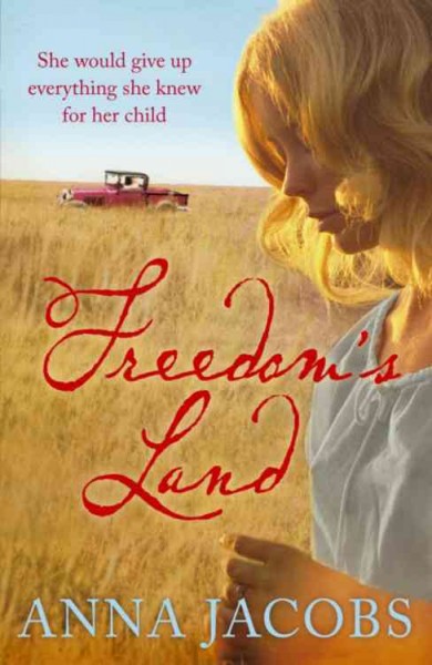 Freedom's land / Anna Jacobs.