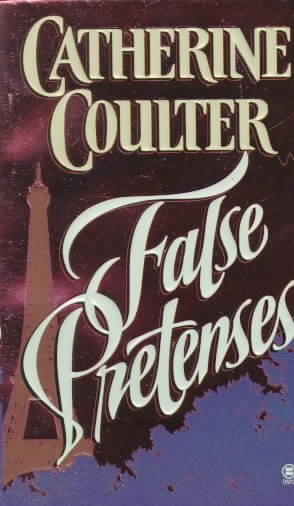 False pretenses / Catherine Coulter.