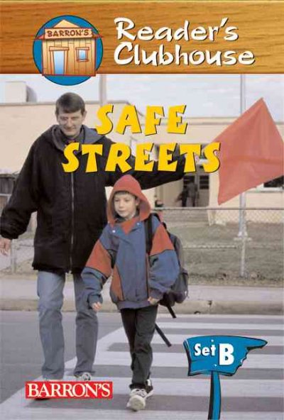 Safe streets / by Sandy Riggs.