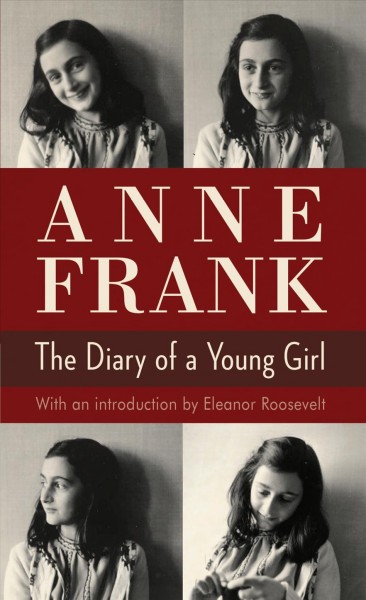 Anne Frank: The diary of a young girl / translated from the Dutch by B. M. Mooyaart-Doubleday ; with an introduction by Eleanor Roosevelt.