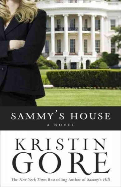 Sammy's house / Kristin Gore.