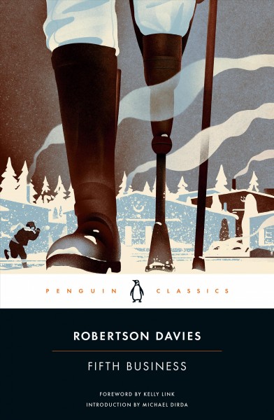 Fifth business / Robertson Davies ; with an introduction by Gail Godwin.