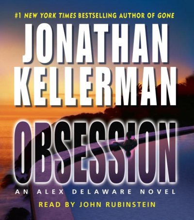 Obsession [sound recording] / Jonathan Kellerman.