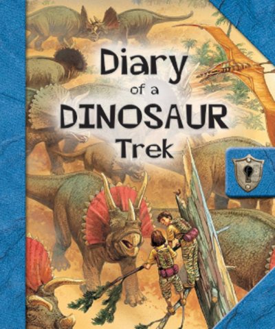 Diary of a dinosaur trek : [an interactive adventure tale] / [text, Nicholas Harris ; illustrated by Peter Dennis].