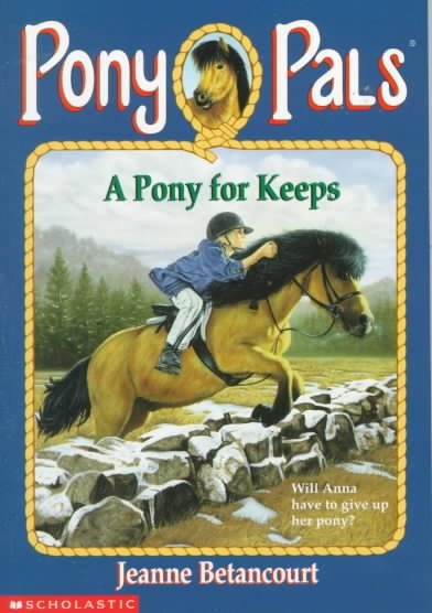 Pony Palls #3 : A Pony In Trouble.