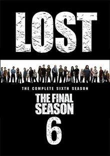 Lost. The complete 6th season, The final season [videorecording] / ABC Studios ; Bad Robot.