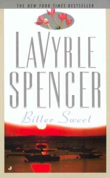 Bitter sweet / LaVyrle Spencer.