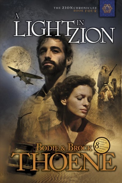 A light in Zion / Bodie & Brock Thoene.