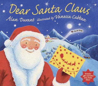 Dear Santa Claus / Alan Durant ; illustrated by Vanessa Cabban.