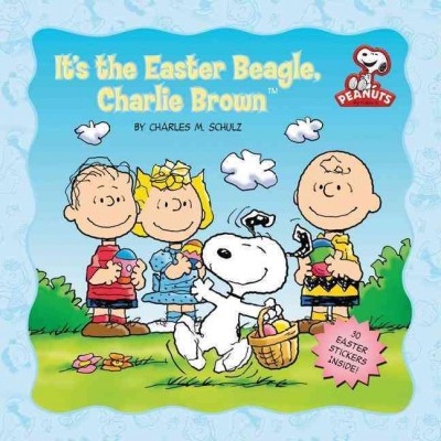 It's the Easter Beagle, Charlie Brown / by Charles M. Schulz ; [art adapted by Tom Brannon].