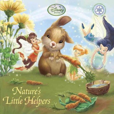 Nature's little helpers / by Andrea Posner-Sanchez ; illustrated by Caterina Giorgetti and Constance Allen.