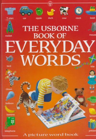 The Usborne book of everyday words / by Jo Litchfield.