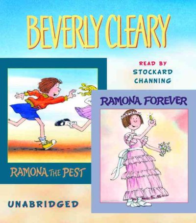 Ramona the pest [sound recording] : Ramona forever / by Beverly Cleary ; illustrated by Louis Darling.