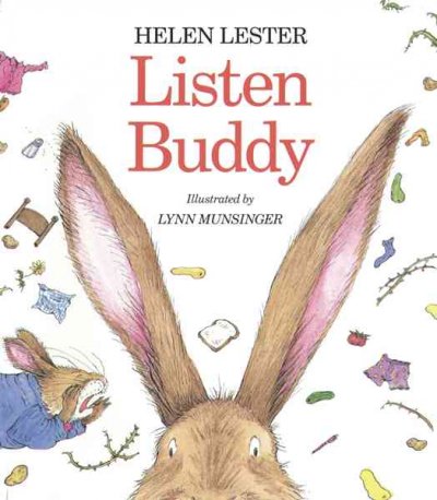 Listen, Buddy / Helen Lester ; illustrated by Lynn Munsinger.