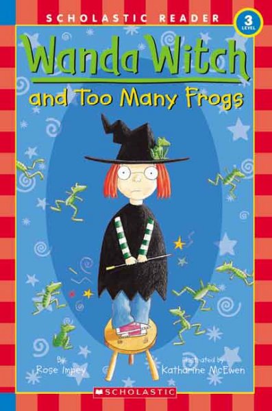 Wanda Witch and too many frogs / by Rose Impey ; illustrated by Katharine McEwen.