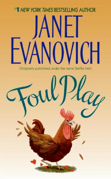 Foul play / Janet Evanovich.